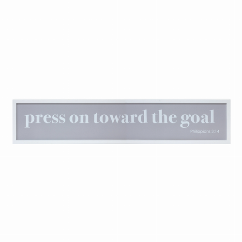 Press On Toward The Goal Plaque 47.25"L x 9.75"H MDF