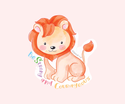 Sticker Lion Be Strong & Courageous