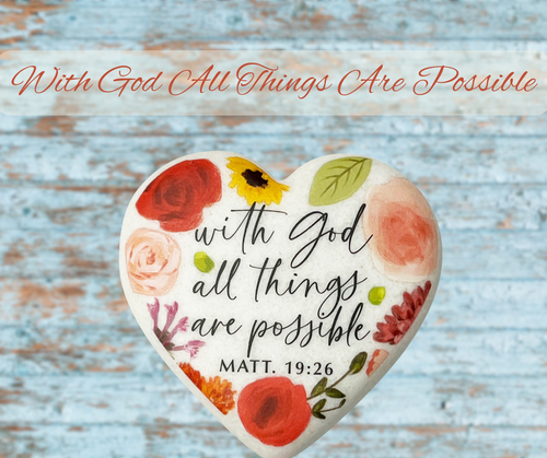 Heart Stone With God All Things Possible - 667665405511