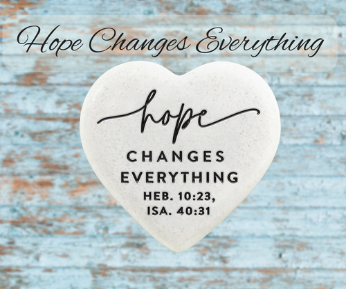Heart Stones Hope Changes Everything - 667665407959