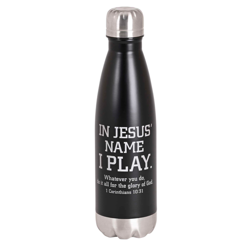 Water Bottle Jesus Name I Play Black - 603799691291