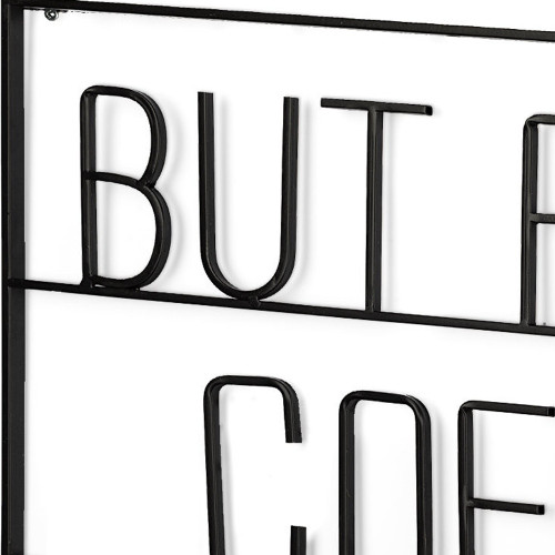 But First Coffee Sign 26" X 13" Black But First Coffee Metal Wall Decor - 880016395310