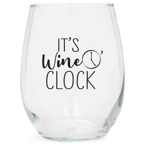 Wine Glass It Is Wine OClock  - 603799760034
