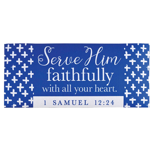 Doormat Insert Serve Him Faithfully