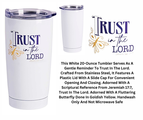 Tumbler Trust In The Lord 20 Oz