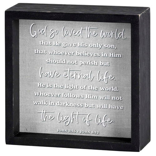 Tabletop 2 Sided God Loved The World 6H