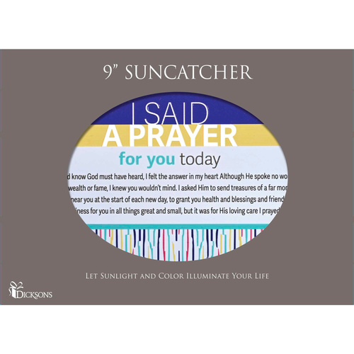Suncatcher I Said A Prayer For You 8x5