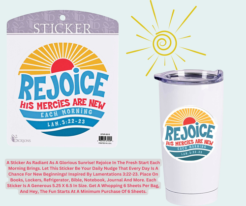 Sticker Rejoice His Mercies Are New