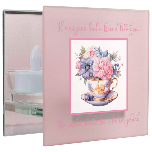 Tealight If Everyone Had A Friend Like