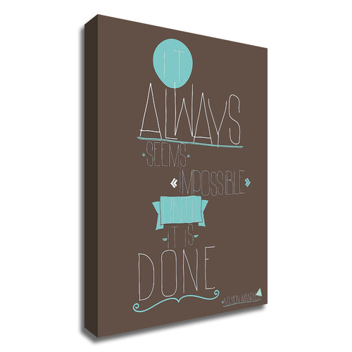 "It Always Seems" Wrapped Canvas Print Wall Art