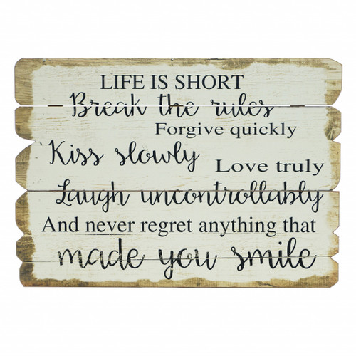 White Rustic Manufactured Wood Plank Life Is Short Wall Decor