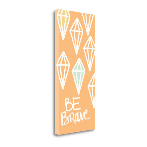 Be Brave 10 Wrapped Canvas Print Living Room Wall Art