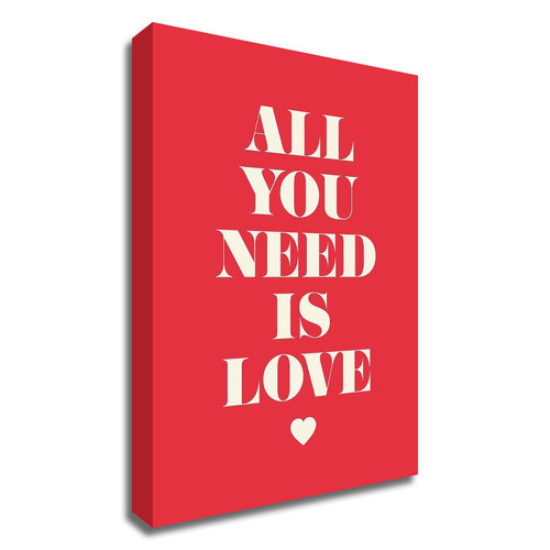"All You Need Is Love" Wrapped Canvas Print Wall Art
