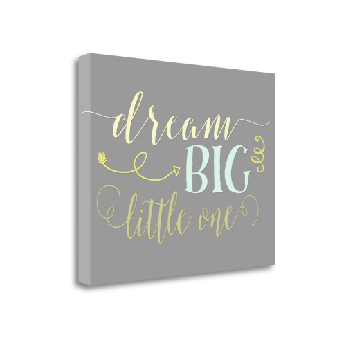 Dream Big Little One 1 Wrapped Canvas Print Living Room Wall Art