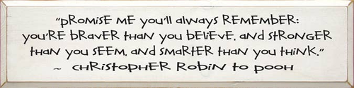 Promise Me You'll Always Remember Large Pooh Wood