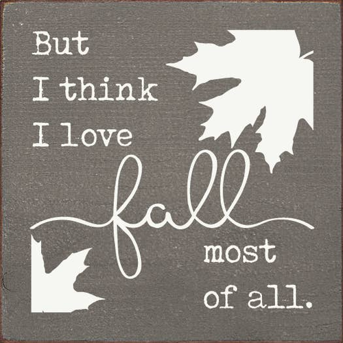 but I think I love fall most of all. (tile)