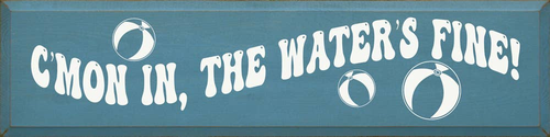C'mon In, The Water's Fine!