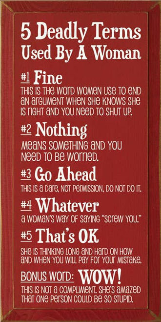 5 Deadly Terms Used by a Woman Wood Sign