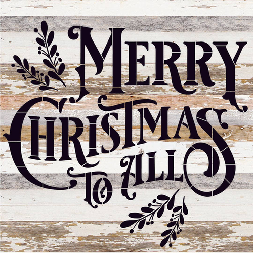 Merry Christmas To All... Wood Sign