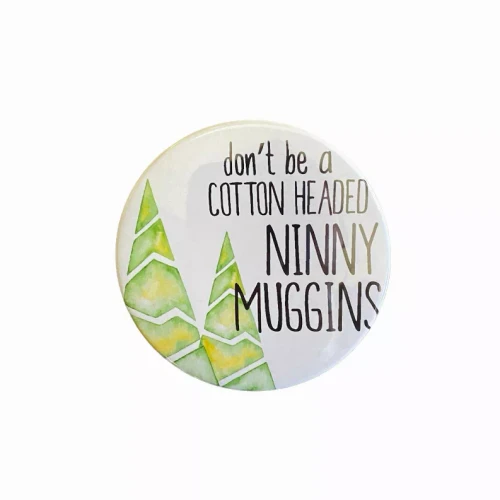 Cotton Headed Ninny Muggins Holiday Magnet