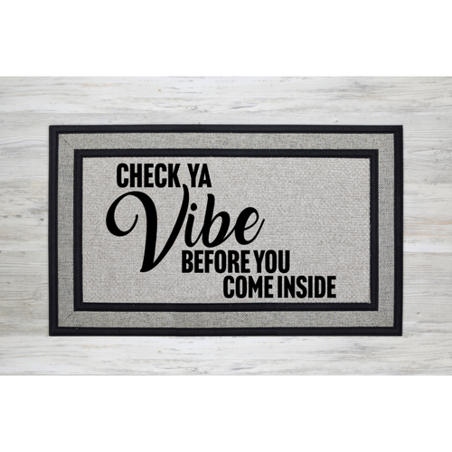 Check Your Vibe Door Mat