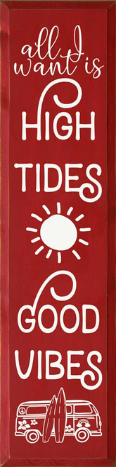 All I want is high tides and good vibes