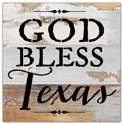 God Bless Texas... Wall Sign