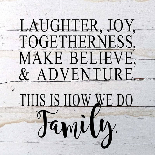 Laughter, joy, togetherness, make b... Wall Sign