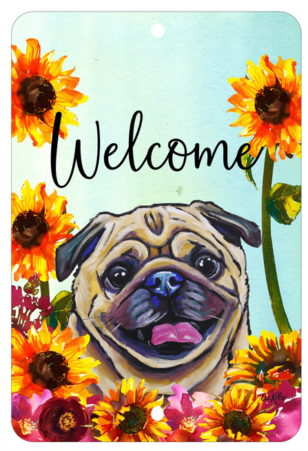 Pug Fawn - HHS Welcome Indoor/Outdoor Aluminum Sign