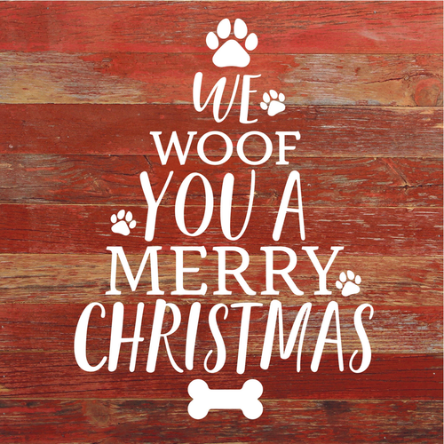 We Woof You A Merry Christmas (Tree... Wall Sign