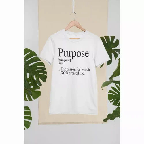 Your Purpose Inspirational T-Shirt