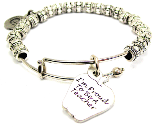 I'm Proud To Be A Teacher Metal Beaded Bangle Bracelet