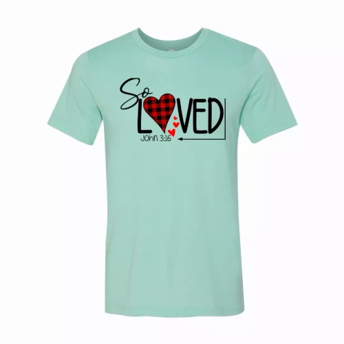So Loved John 3:16 T-Shirt
