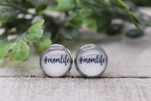 Mom Life || Stud Earrings || Hypoallergenic