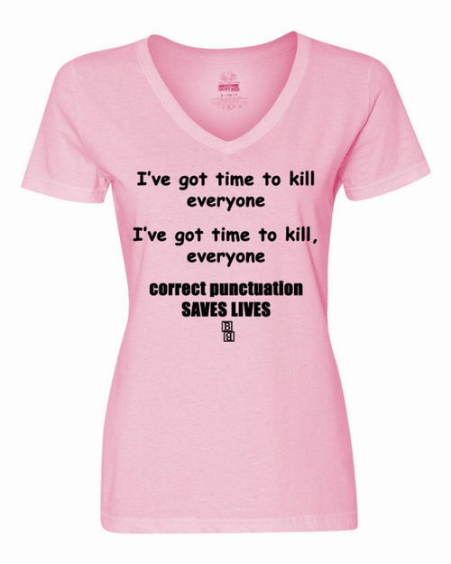 Correct Punctuation Saves Lives Ladies shirt Medium