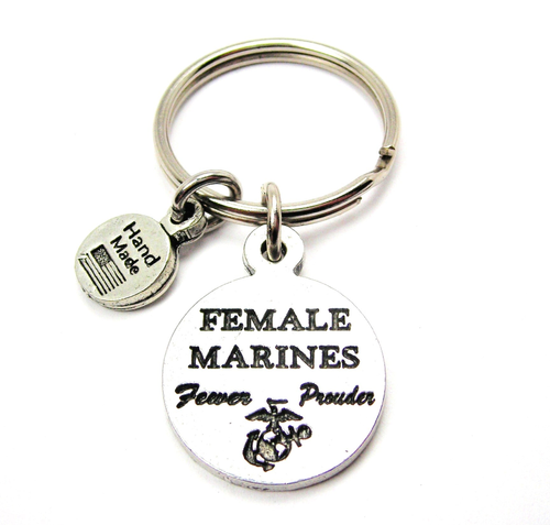 Female Marines Fewer Prouder Key Chain