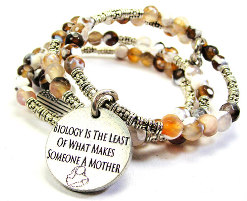 Biology Is The Least Of What Makes Someone A Mother Microcrystalline Quartz Wrap Agate Stone Bracelet