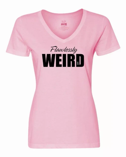 Flawlessly Weird Ladies T-Shirt  XLarge