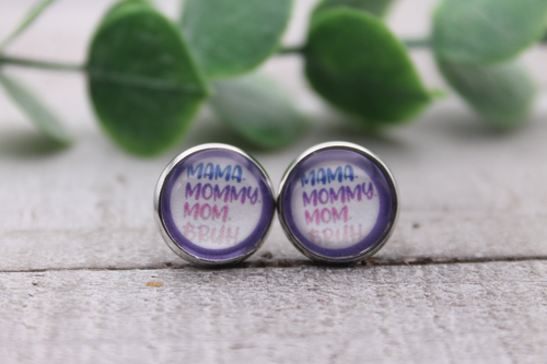 Mama Mommy Mom Bruh | Glass Stud Earrings | Hypoallergenic