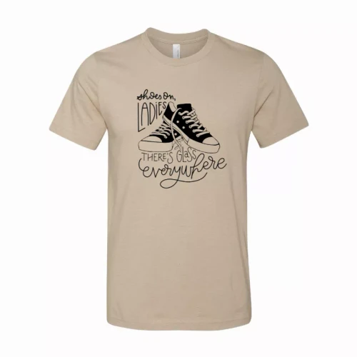Put Your Shoes on Ladies T-Shirt