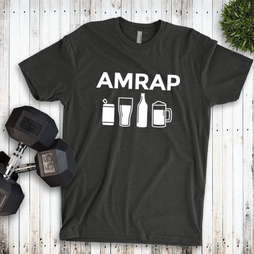 AMRAP Funny Beer Shirt For Crossfit Workout | Gym tee