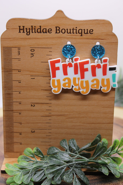 FRI-YAY! Dangle Earrings