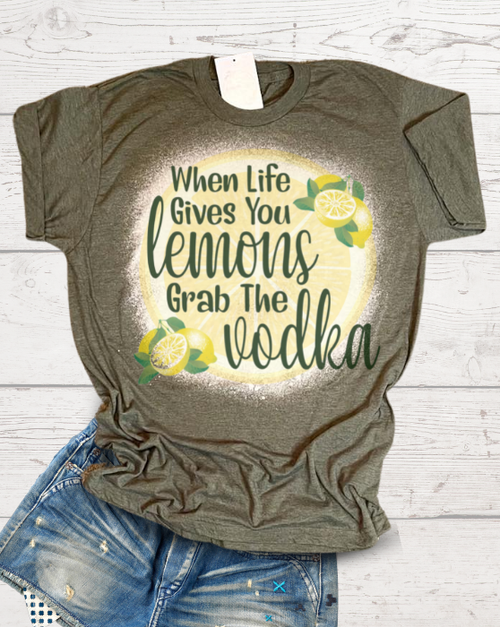 When life gives you lemons Tee