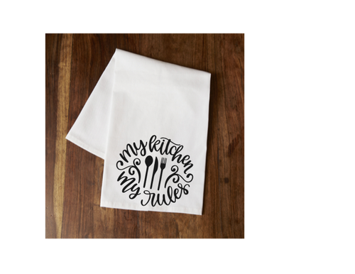 My Kitchen My Rules Tea Towel