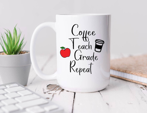 Coffee Teach Grade Repeat Coffee Mug