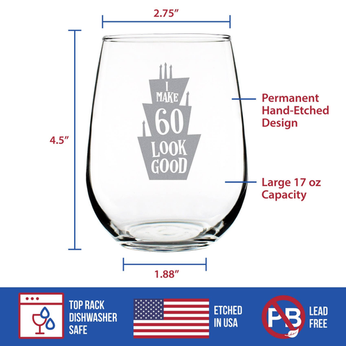 Look Good 60 Stemless Wine Glass - 60th Birthday Gifts