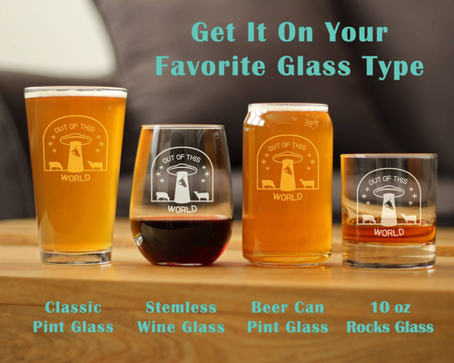 Out of this World Pint Glass for Beer - Funny Alien Gifts
