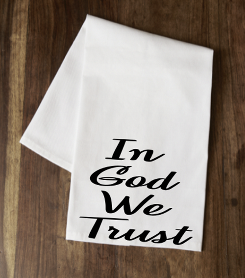 In God We Trust 2 Tea Towel