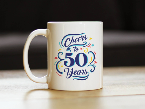 Cheers 50  Coffee Mug - 50th Anniversary Gifts