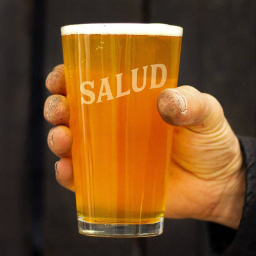 Cheers Spanish Salud Pint Glass for Beer -  Gifts and Decor